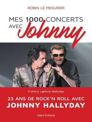 cover image of Mes 1000 concerts avec Johnny